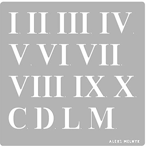 Aleks Melnyk Stencil - Roman Numeral (1 Zoll)