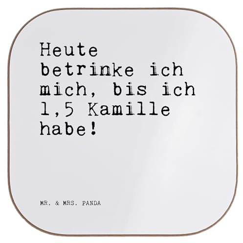 Mr. & Mrs. Panda Untersetzer Heute betrinke ich Mich,... - Geschenk, Trinken, Geburtstag, Spruch Sprüche Weisheiten Zitate Lustig Weisheit Worte,