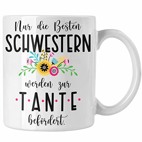 Trendation - Du Wirst Tante Tasse 2023 Verkündung Schwangerschaft Überraschung Baby Ankündigung Tante (Weiß)