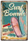 SUPERDANT Surfbrett Blechschild Zum Aufhängen Metallschild Vintage Eisen Retro Blechschilder Wandkunst Metallschilder Für Bars Cafés Kneipen Schlafzimmer Heimwanddekoration 20x30cm