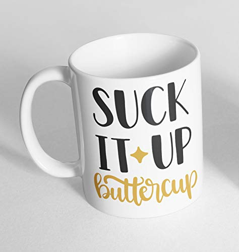 Suck It Up Buttercup Novelty Mug Cup Funny Gift Tea Coffee Present