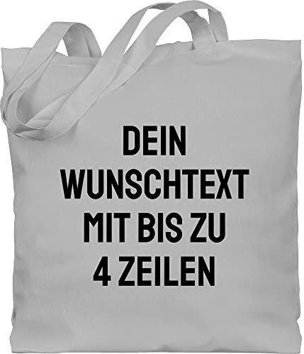 Baumwolltasche - Aufdruck selbst gestalten - Wunschtext I Eigener Text I Personalisierter Text I Custom Text - Unisize - Hellgrau - stoffbeutel wechselkleidung jutebeutel kindergarten