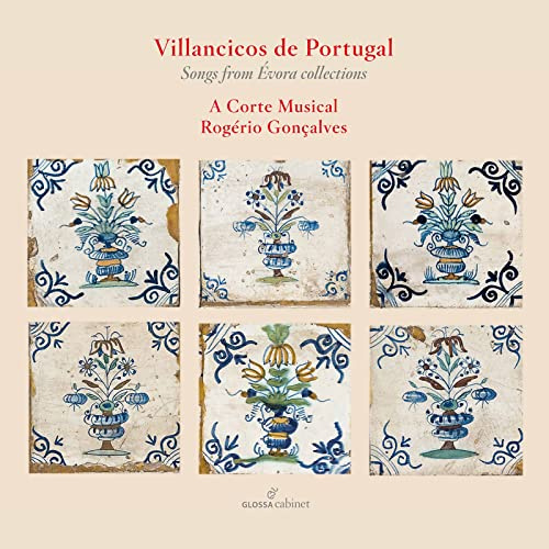 Villancicos de Portugal - Lieder aus der Evora-Sammlung