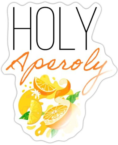 Spreadshirt Fruchtiger Cocktail Holy Aperoly Sticker Aufkleber, 10 x 10 cm, Weiß glänzend