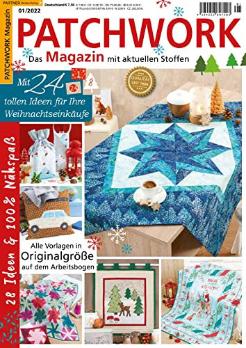 Patchwork Magazin 1/2022 Ideen für Ihre Weihnachtseinkäufe