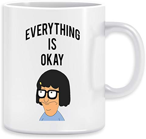 Everything Is Okay! Kaffeebecher Becher Tassen Ceramic Mug Cup