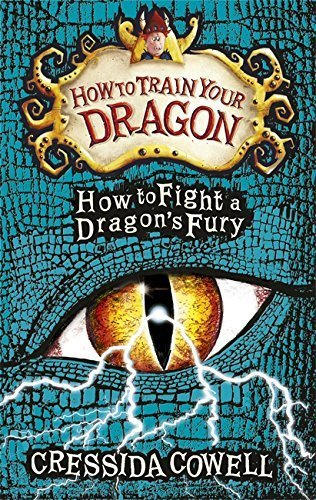 How To Train Your Dragon: 12: How to Fight a Dragon's Fury by Cressida Cowell (2015-09-08)