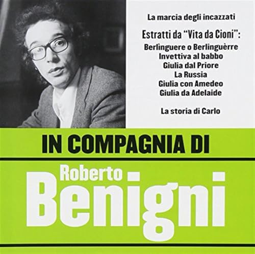 In Compagnia Di Roberto Benigni