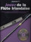 Jouez De La Flute Irlandaise. Comprend CD
