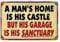 A Man's home is his Castle but his Garage is his Sanctuary Metal tin sign for Bar Cafe Garage Wall Decor Retro Vintage 20x30 cm