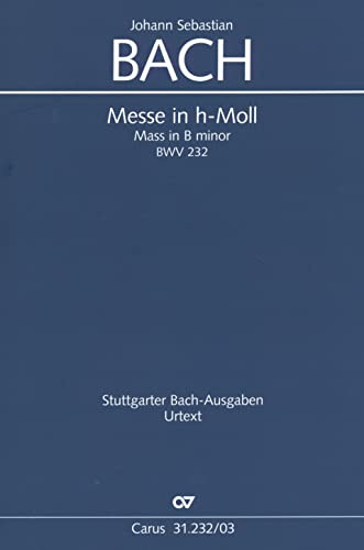 Messe in h-Moll (Klavierauszug): BWV 232 (BWV3 232.4)