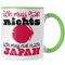 Trendation - Japan Tasse Geschenk Ich Muss Gar Nix Ich Muss Nur Nach Japan Tokyo Kyoto Osaka Hokkaido Yokohama (Grün)