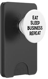 Business Funny — Eat Sleep Business Repeat PopSockets PopWallet für MagSafe