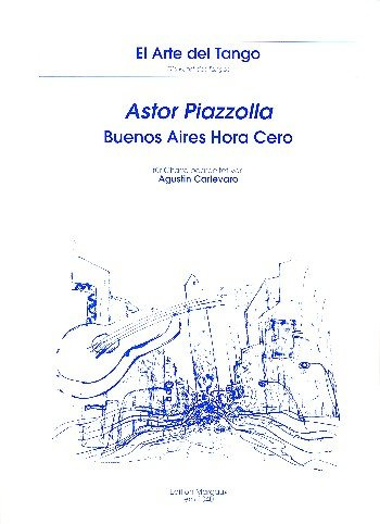 Buenos Aires hora cero: für Gitarre