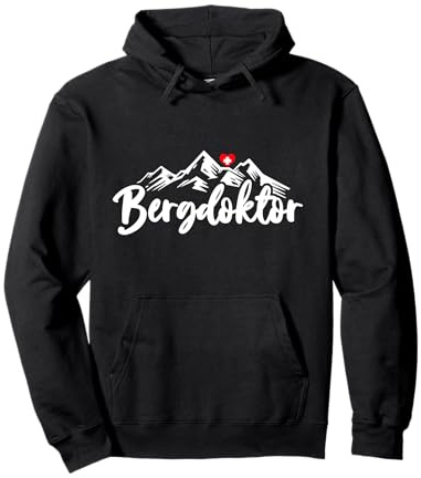Bergdoktor Berge Alpen Apres Ski Wander Erste Hilfe Geschenk Pullover Hoodie