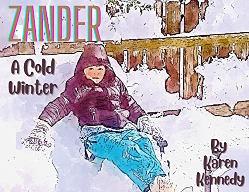 Zander A Cold Winter (Zander Books) (English Edition)