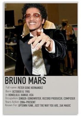 YAWRGJWRG Bruno Mars (3) Poster, dekoratives ästhetisches Leinwandposter, Wandkunst, Dekor, Wohnzimmer, modern, Familienschlafzimmer, Musik-Filmposter, 30 x 45 cm, ungerahmter Stil