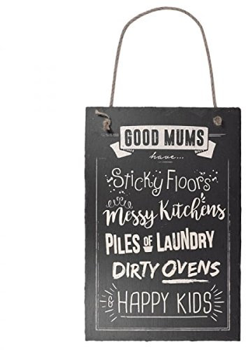 Good Mums - Happy Kids - Hanging Slate Plaque Sign