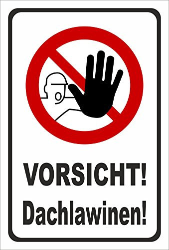 Melis-Folienwerkstatt Schild Vorsicht Dachlawinen - 15x10cm - Bohrlöcher - 3mm Aluverbund – 20 VAR S00018-080-A