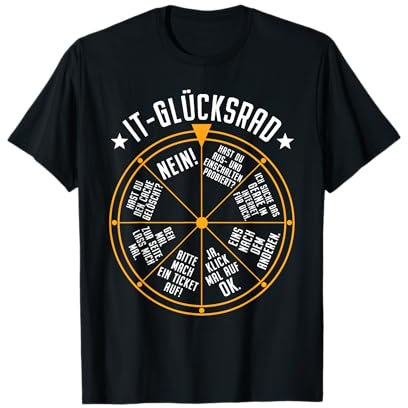 IT Support Glücksrad Service Desk IT Helpdesk Rechenzentrum T-Shirt