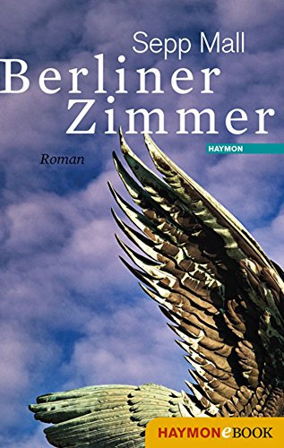 Berliner Zimmer: Roman