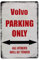 Volvo Parkplatz only 2 blechschild - metallschild - metall poster - retro schilder - blech - wanddekoration - vintage schild - metal sign - dekoschild - mancave - männerhöhle