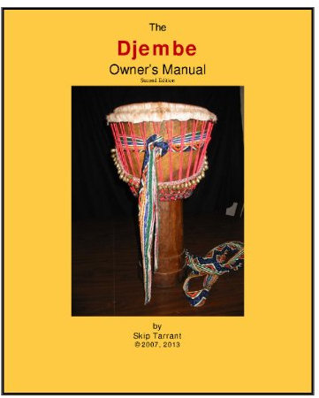 The Djembe Owner's Manual (English Edition)