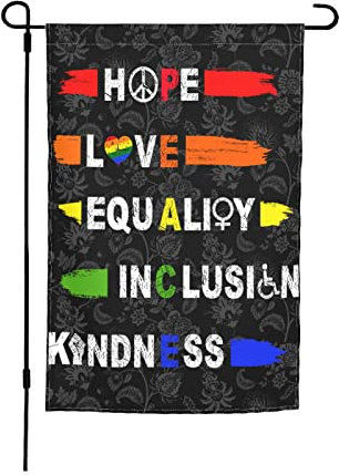 Hope Love Equality Inclusion Kindness Gartenflagge 30,5 x 45,7 cm Peace Outdoor Floral Mini Yard Flagge Haus Flaggen Doppelseitiges Bauernhaus Schild für Haus Garten Dekoration
