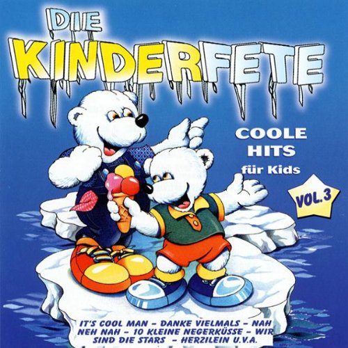 Die Kinderfete Vol.3 Coole Hits