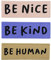 Finally Home Be Kind, Be Nice, Be Human Patch zum Aufbügeln 3er Set | Spruch Patches, Banner Bügelbild, Flicken, Aufnäher