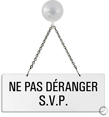 Plaque Panneau Ne Pas Déranger s.v.p. Aluminium Blanc + Ventouse | 175x65 mm