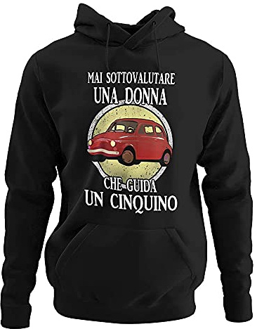 Vulfire Felpa con Cappuccio Donna Mai Sottovalutare Una Donna Che Guida Un Cinquino, Maglia Donna 500, Felpe Cinquecento Ragazza, Regalo Donna Motori, Felpa Auto d'Epoca Italiana, Gadget Motori