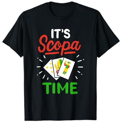 It’s Scopa Time Italienisches Kartenspiel Scopone Spielen T-Shirt