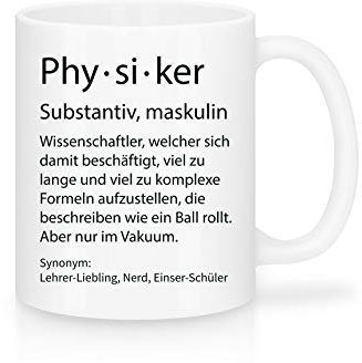 Shirtinator Beruf Definition Physiker Geschenk Tasse mit Spruch, Arbeit Kollegen Gag Job witzig Teetasse