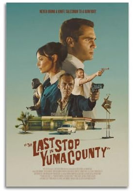 nshdahns Poster The Last Stop in Yuma County, Vintage-Kunst, Raumdekoration, ästhetisches Schlafzimmer-Poster für Schlafzimmer, 50 x 75 cm, ungerahmter Stil