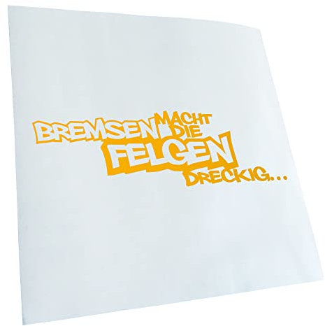 Kiwistar - Autoaufkleber - Bremsen macht die Felgen dreckig - Heckscheibe Auto Aufkleber wetterfest für Kfz LKW Mofa Truck - Sticker außen selbstklebend Tuning Zubehör für Fenster Fahrzeug Scheibe