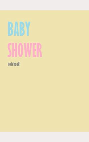 BABY SHOWER notebook!