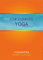 Fünf Elemente Yoga: Yogantra