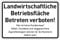 Aufkleber Hinweis „Landwirtschaftliche Betriebsfläche Betreten verboten!“ Verbot Schild Folie selbstklebend | Größe wählbar Made in Germany, Größe: 10x15 cm