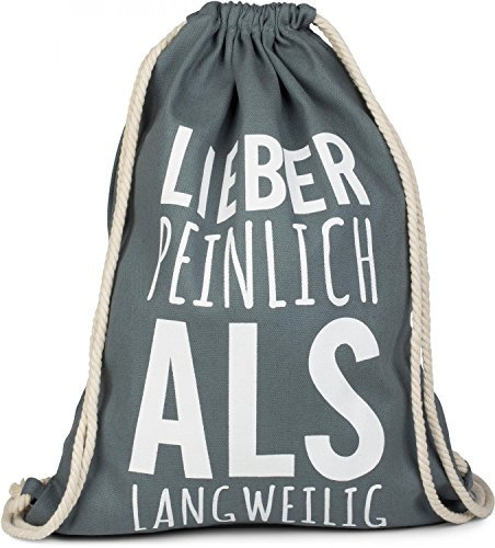 styleBREAKER Statement Turnbeutel mit 'Lieber PEINLICH ALS LANGWEILIG' Aufdruck, Rucksack, Sportbeutel, Beutel, Unisex 02012139, Farbe:Grau