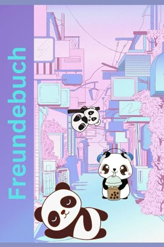 Freundebuch Panda: für unvergessliche Erinnerungen!