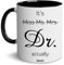 BECHUSKY It's Miss Ms Mrs Dr Actually Tasse, Dr. Gifts, Dr. Mug, Doctor Mug, Phd Graduation Mug, Medizinische Studenten Tasse Kollegen Freund, Männer Frauen Geburtstag Weihnachten 325 ml