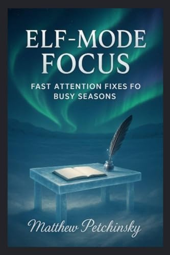 Elf-Mode Focus: Fast Attention Fixes for Busy Seasons