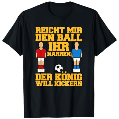 Tischkicker Tischfußball Kickerkasten Lustiges T-Shirt