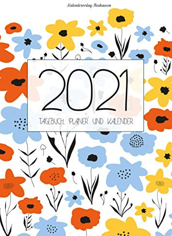 2021 Tagebuch, Planer und Kalender: Groß & dick, DIN A4, 1 Seite pro Tag