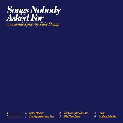 Songs Noboy Asked For