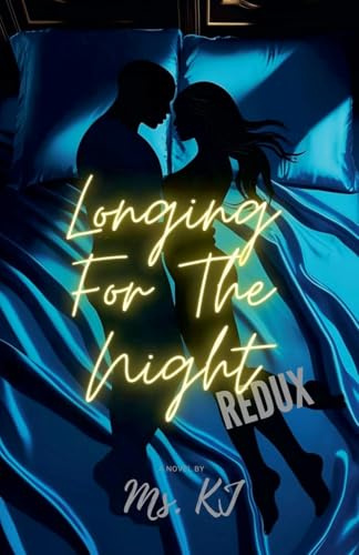 Longing For The Night Redux