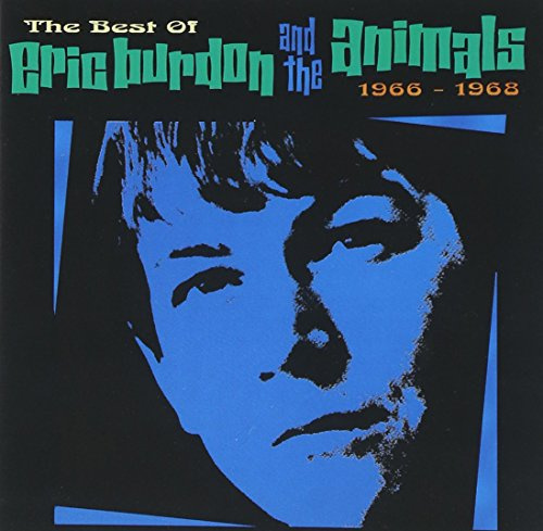 The Best Of Eric Burdon & The Animals, 1966-1968