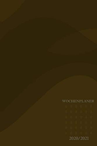 Wochenplaner2020 - 2021: Wochenplaner 2020 - 2021: A5 Kalender Jahresplaner Organizer Terminplaner Buchkalender Terminkalender für 18 Monate, 2020 - ... A5 Softcover, Wellen, Nobel, Klassisch, Edel