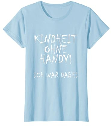 90s Party Outfit | Kindheit Ohne Handy Ich War Dabei T-Shirt